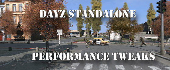 DayZ Performance