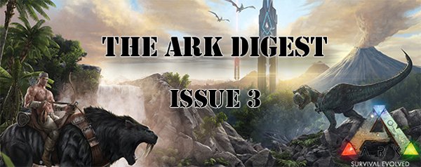 ark digest issue 3