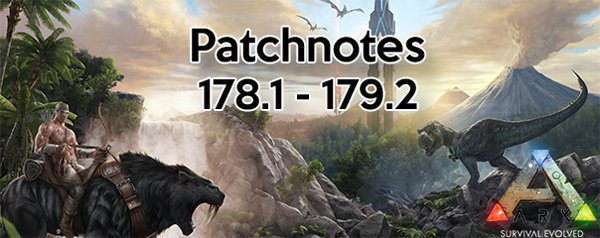 ARK Patch 178.1-179.2