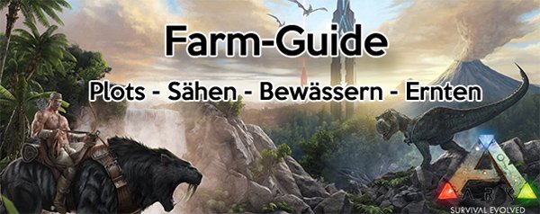 Ark Farm Guide