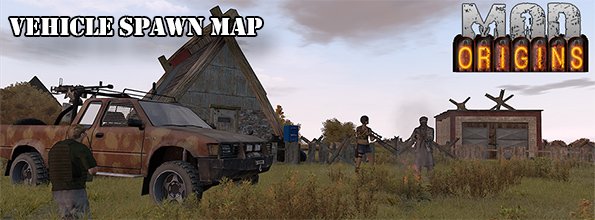 DayZ Origins Vehicle Spawn Map