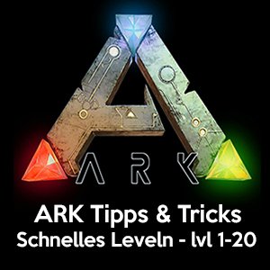 ARK schnell leveln Logo ARK schnell leveln