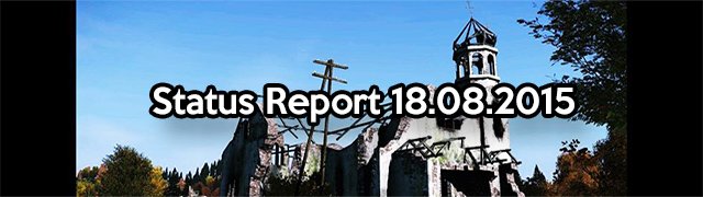 DayZ Status Report 18.08.