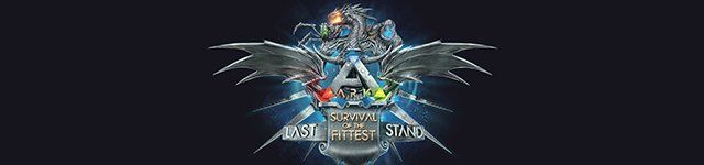 ARK Survival of the Fittest The Last Stand