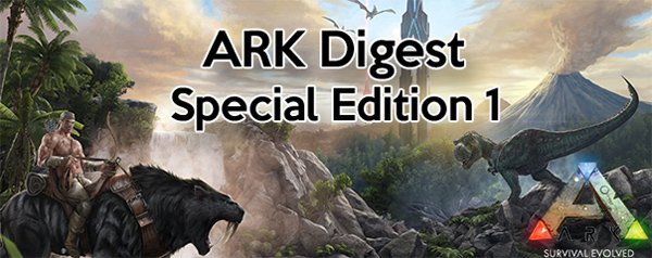 ARK Digest Special Edition 1