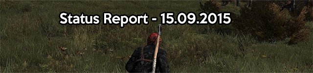 DayZ Status Report 15.09.2015