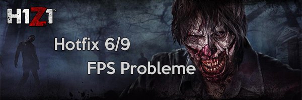 H1Z1 Hotfix 9/6