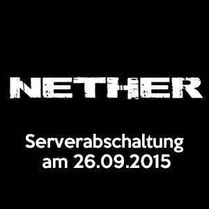 Nether Serverabschaltung