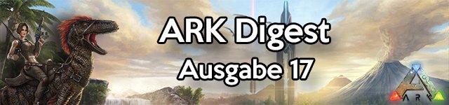 ARK Digest 17