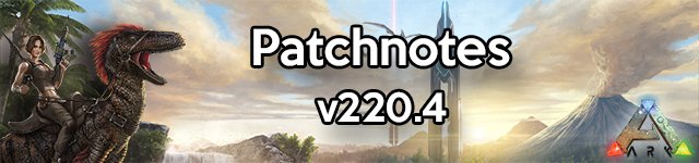ARK Patch v220.4
