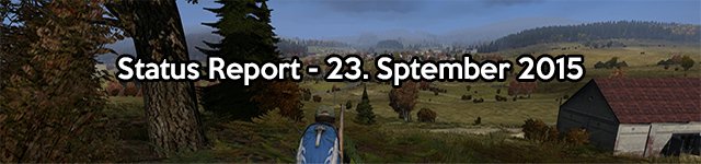 DayZ Status Report vom 30.09.2015