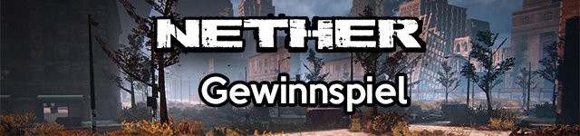 Nether Gewinnspiel