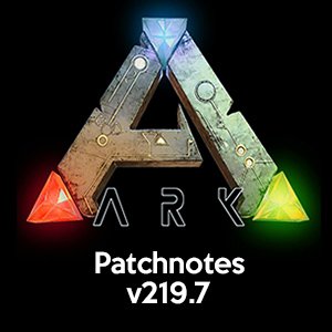 ARK Patch v219.7