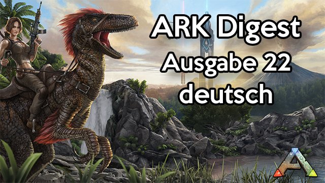 ARK Digest 22