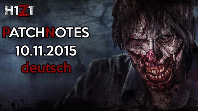 H1Z1 Game Update 10.11.2015