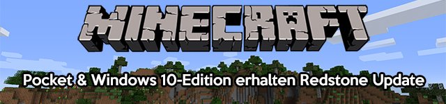 Minecraft Pocket Edition & Windows 10 Edition