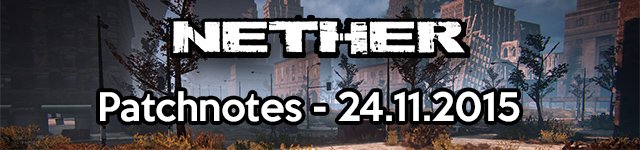 Nether Patchnotes 24.11.2015