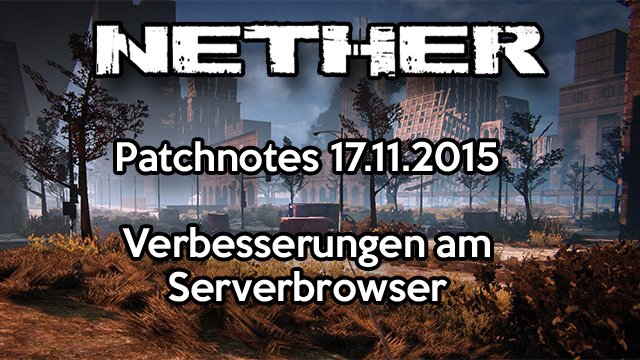 Nether – Patchnotes 17.11.2015