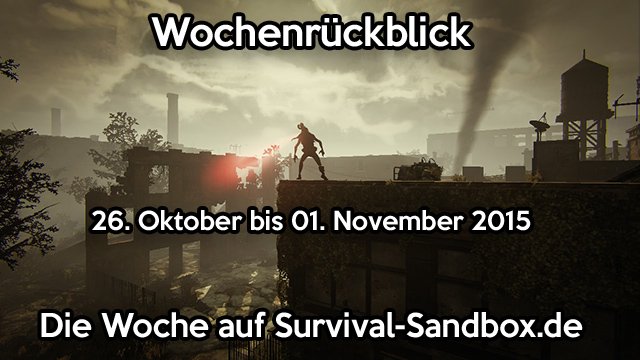 Wochenrückblick - 26. Oktober bis 01. November 2015