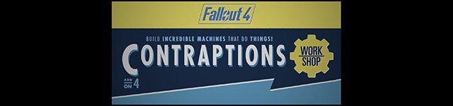 Fallout 4 Contraptions Workshop