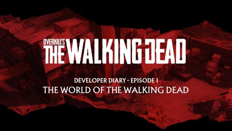 OVERKILL’s The Walking Dead – Dev Diary #1 stellt Georgetown vor