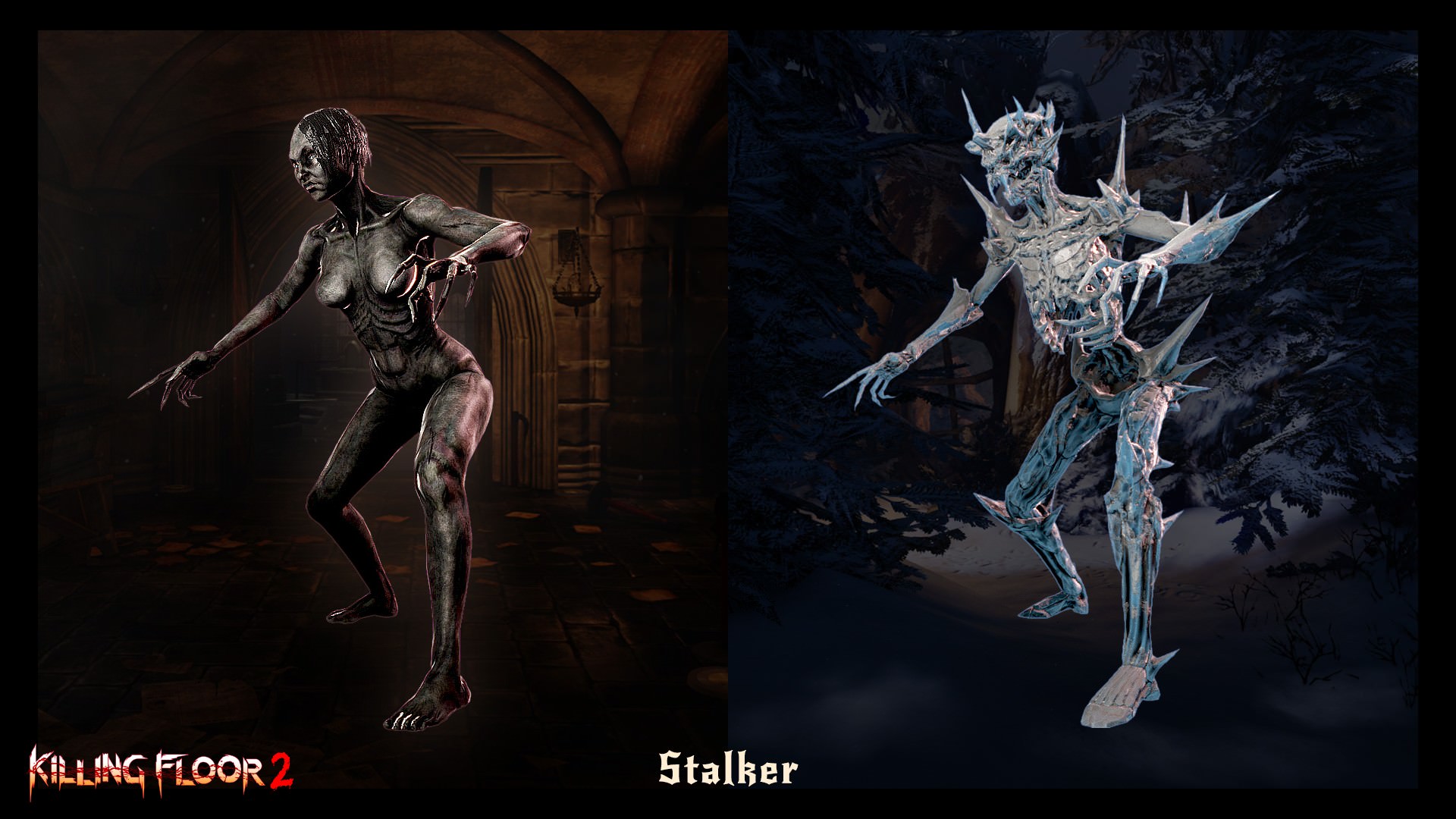 Killing floor stalker
