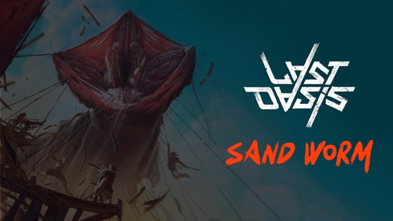 Last Oasis Sandwürmer
