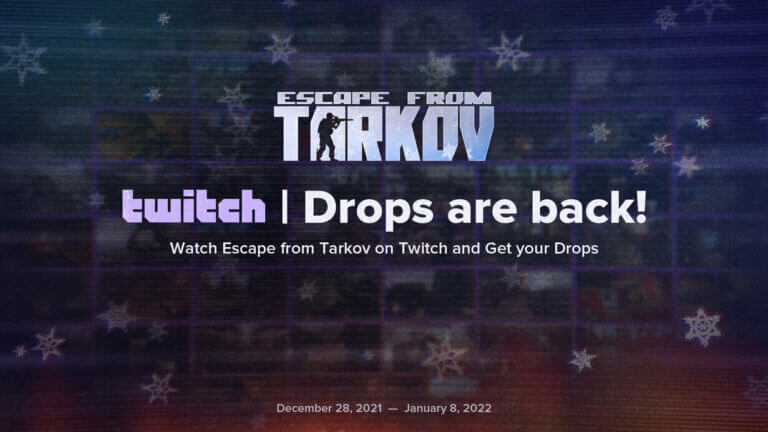 Escape from Tarkov – Twitch-Drops Event 2021