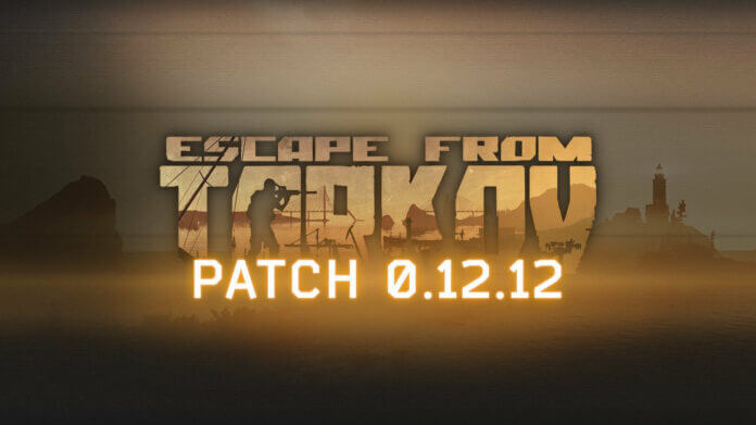 Escape from Tarkov Patch 12.12